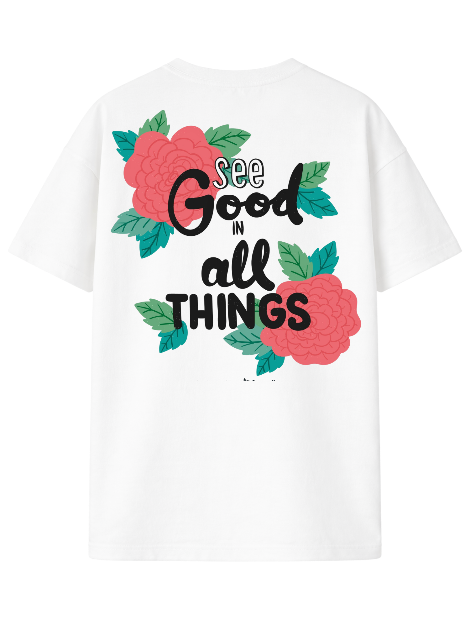 Christliches Unisex T-Shirt „See Good in All Things“