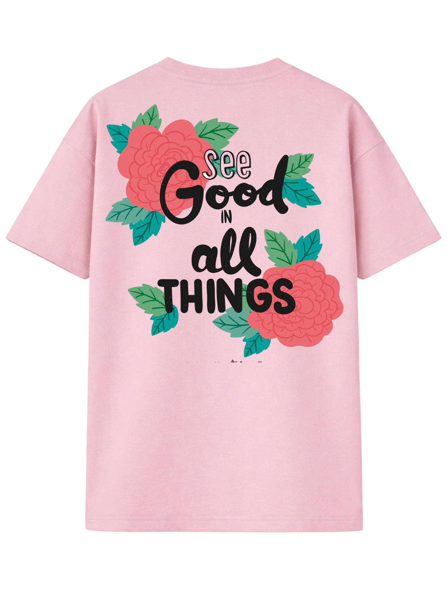 Christliches Unisex T-Shirt „See Good in All Things“