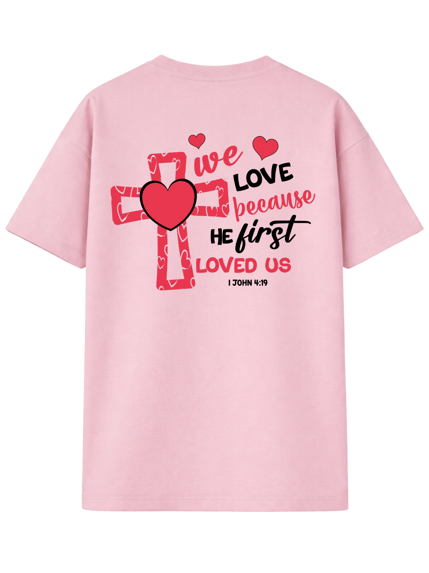 Christliches Unisex T-Shirt „He First Loved Us“